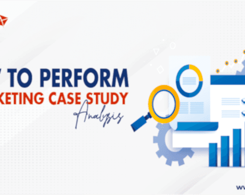 How to perform a marketing case study analysis?