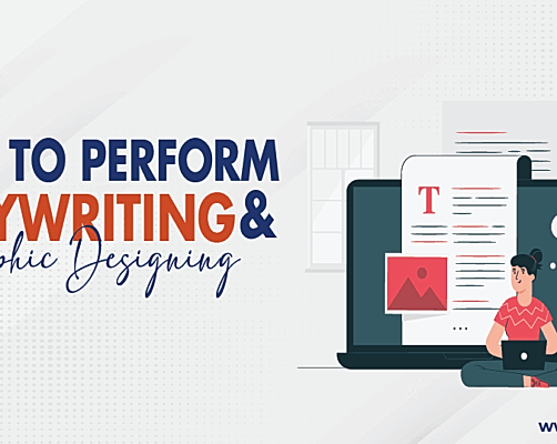 How to perform Copywriting and Graphic Designing?