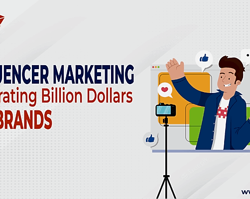 Influencer Marketing Generating Billion Dollars for Brands