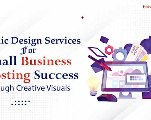 Graphic Design Services for Small Business: Boosting Success through Creative Visuals