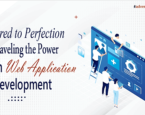 Custom Web Application Development: Tailored to Perfection