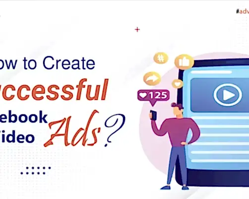 How to Create Successful Facebook Video Ads?