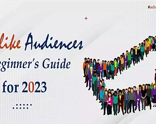 Lookalike Audiences: A Beginner’s Guide for 2023 – TKnack